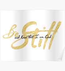 Sei still und Erkenne, dass ich Gott bin Poster