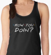 How You Doin'? Women's Tank Top