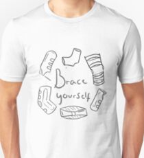 Brace yourself! Unisex T-Shirt