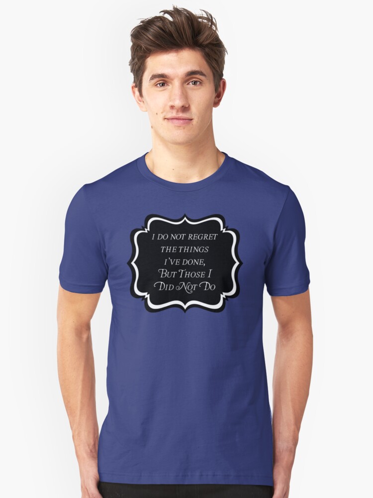 Alternate view of I Do Not Regret Slim Fit T-Shirt