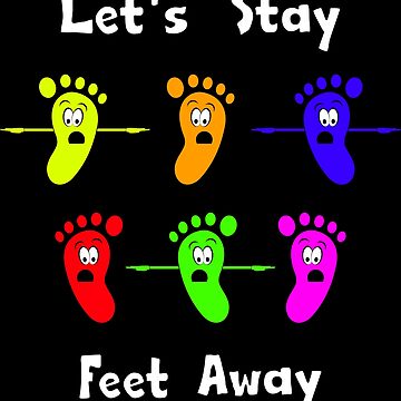 Stay 6 Feet Away sign - 8 x 8