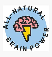 All-Natural Brain Power Photographic Print