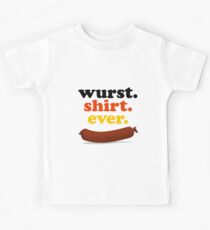 wurst. shirt. ever. Kids Tee