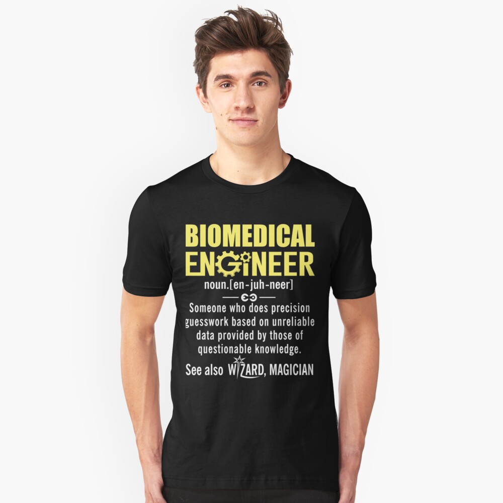 biomedical engineer shirt