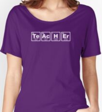 Teacher - Periodic Table Women's Relaxed Fit T-Shirt
