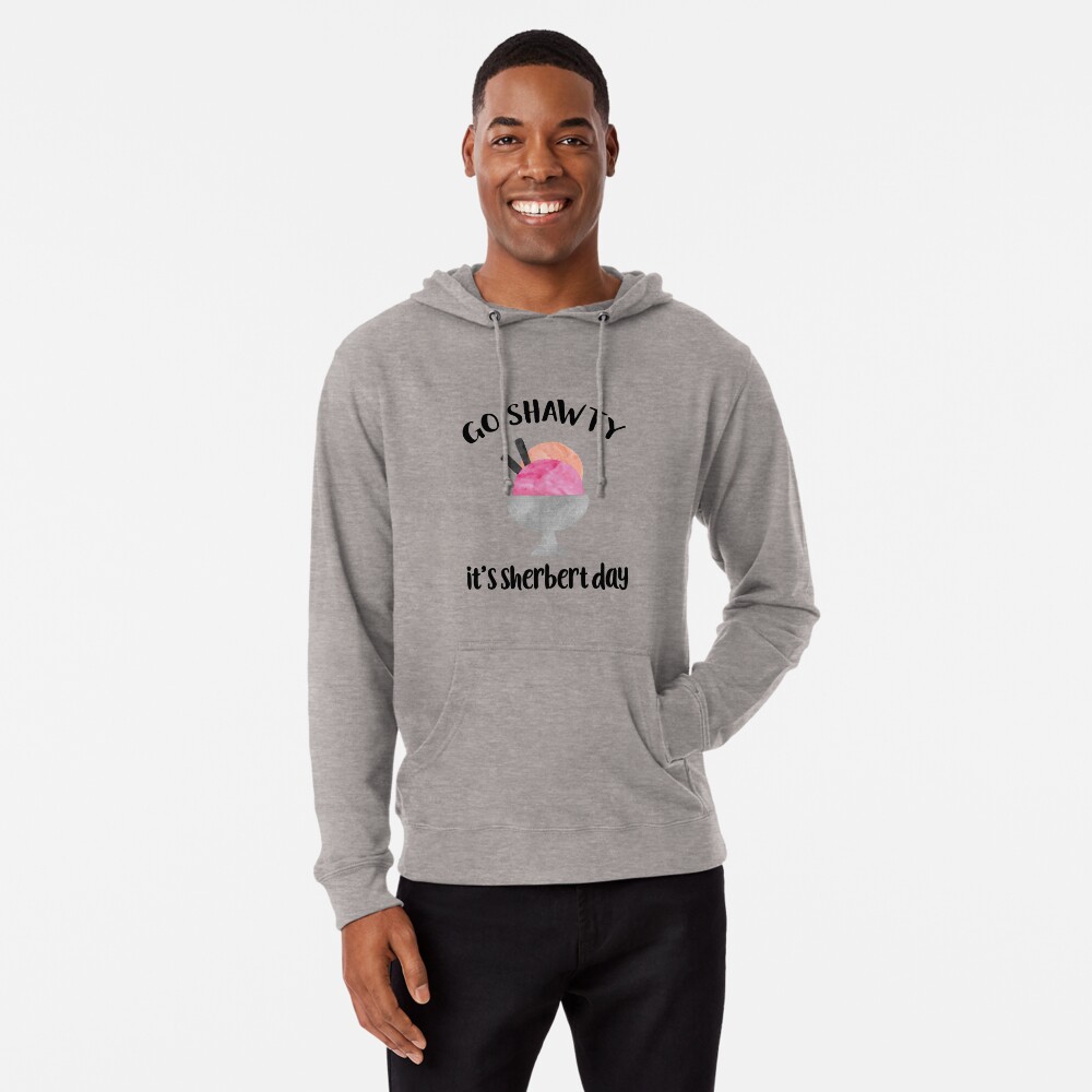 Go Shawty, It's Sherbert Day Lightweight Hoodie