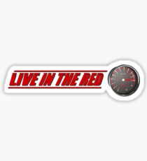 Lebe im Roten Sticker