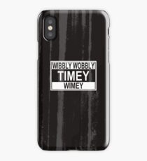 Timey Wimey iPhone Case