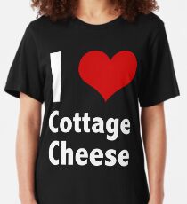 Cottage Cheese T Shirts Redbubble