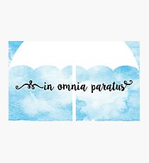 in onmia paratus Photographic Print
