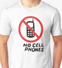 NO CELL PHONES Slim Fit T-Shirt