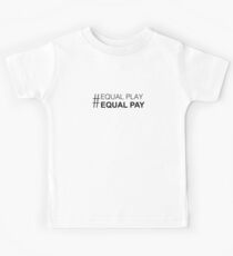 Gleiches Spiel, gleiches Gehalt Kinder T-Shirt