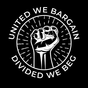 UNION/United We Bargain, Divided We Beg' Bumper Sticker #B126