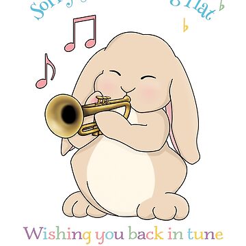 Trumpet Bunny Get Well Soon Message - Cute Bunny Rabbit Playing Trumpet |  Poster