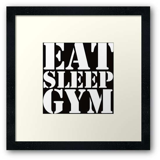 eat sleep gym by anabelkazami