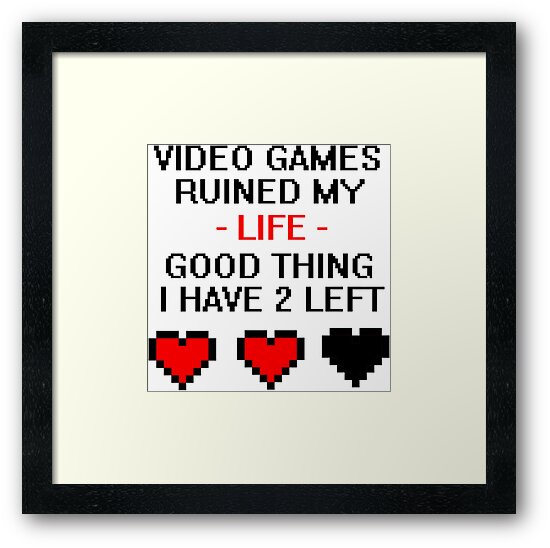 Video Games Ruined My Life by anabelkazami