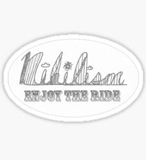 Enjoy the Ride Nihilism Rollercoaster Sticker