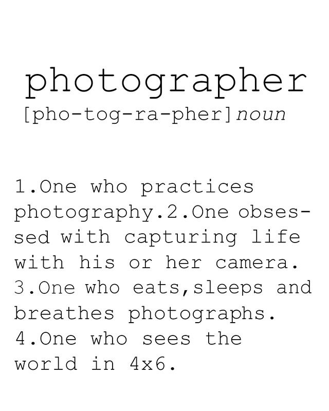 "Art quote, photographers Photography Definition poster, print, home