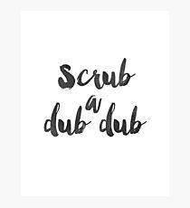 Badezimmer Zeichen, Scrub ein Dub Dub, lustige Poster, Badezimmer Print, lustige Badezimmer, Kinder Badezimmer Fotodruck