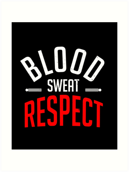 blood sweat respect logo