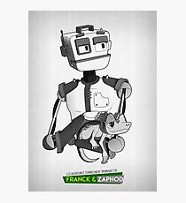 Franck & Zaphod Photographic Print