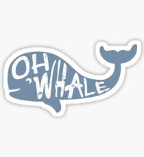 Oh Whale Sticker