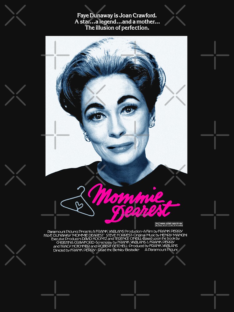 mommie dearest t shirt