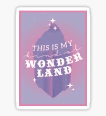 this is my kind of wonderland - jessica, wonderland Sticker