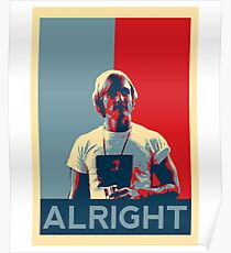Wooderson (dazed & confused movie quote) - Alright Alright Alright Poster