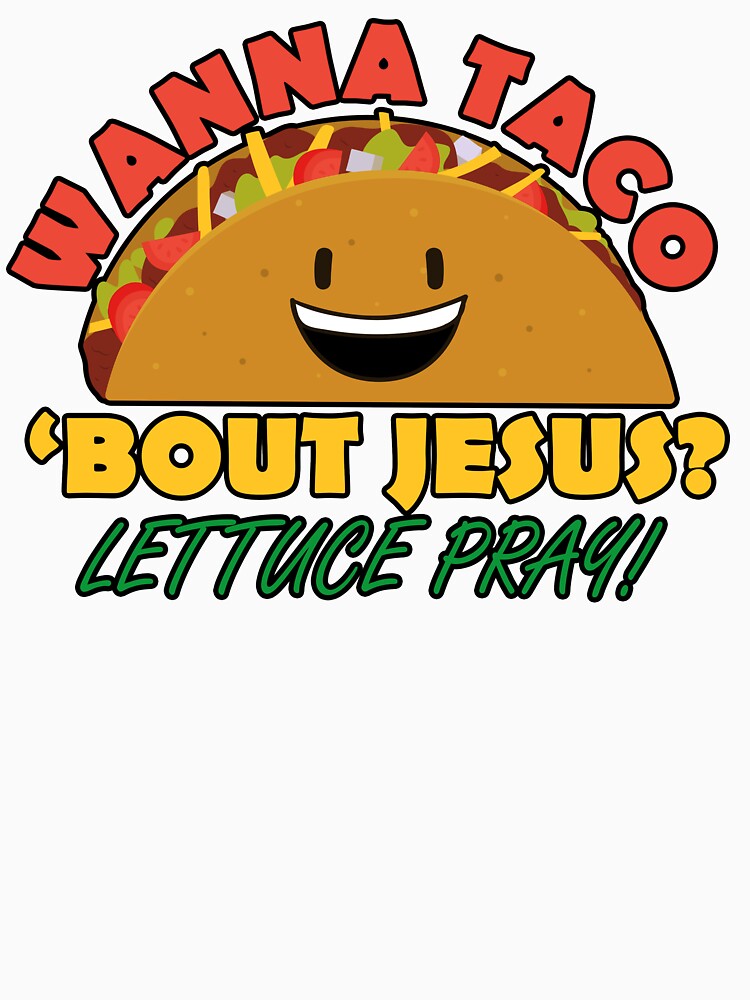 taco bout jesus