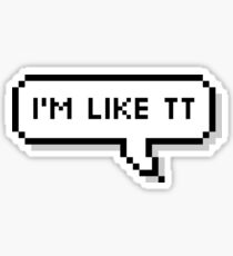 TWICE :: I M LIKE TT Sticker