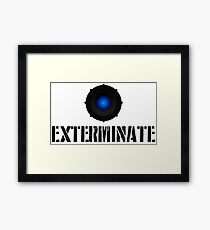 Exterminate Framed Print