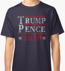 Trump Pence 2020 Classic T-Shirt