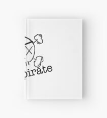 Be a Pirate Hardcover Journal
