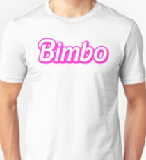 Hot Pink Bimbo Unisex T-Shirt