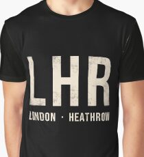 LHR London airport code Graphic T-Shirt