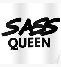 Sass Queen Poster