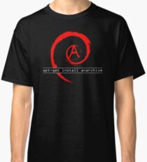 apt-get install anarchism Classic T-Shirt