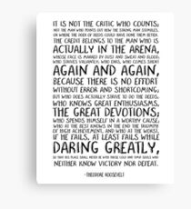 Motivational quote, Quote print Printable art, Office quote print, Theodore Roosevelt quote, Inspirational quote Canvas Print