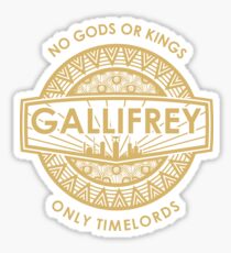 Gallifrey - No Gods or Kings, only Timelords Sticker