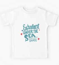 Enchantment Under The Sea Kids Tee