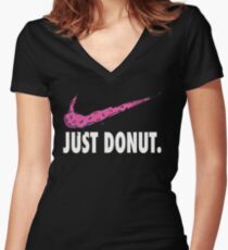 just donut Women's Fitted V-Neck T-Shirt