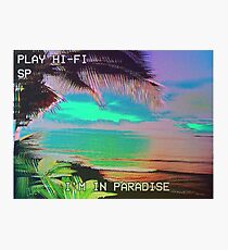 Ich bin im Paradies Fotodruck
