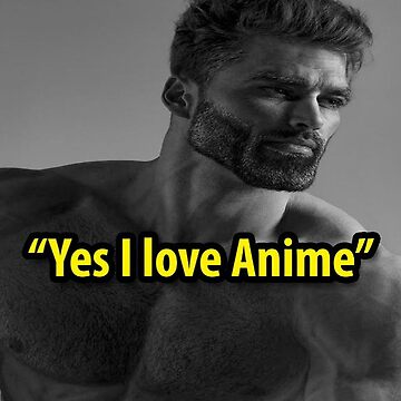 Anime giga chad : r/memes