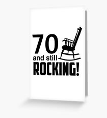 70 und immer noch rockt! Grußkarte