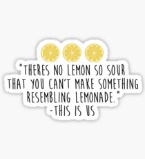 This is Us - Lemonade Sticker