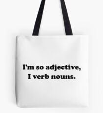 Adjective Verb Nouns Tote Bag