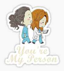 You're my person Sticker