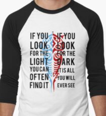 Light in the Dark Men's Baseball ¾ T-Shirt