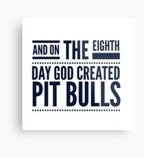 God created the pit bull. Metal Print